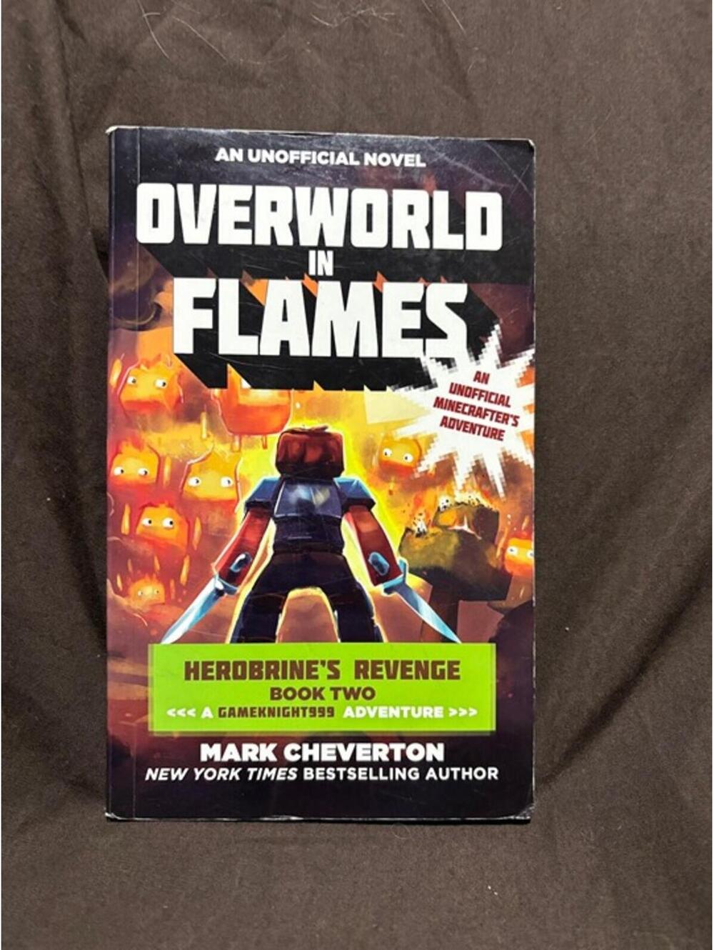 Overworld in Flames by Mark Cheverton - Herobrine's Revenge Book 2 Paperback